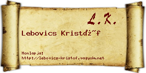 Lebovics Kristóf névjegykártya